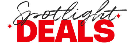 Spotlight Deals
