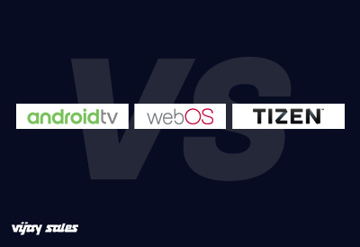 Android TV vs. Tizen vs. webOS: Which TV OS Is Best?