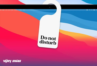 Do Not Disturb on MAC: A Complete Guide on How It Works