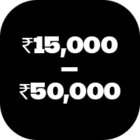 ₹15,000 – ₹50,000